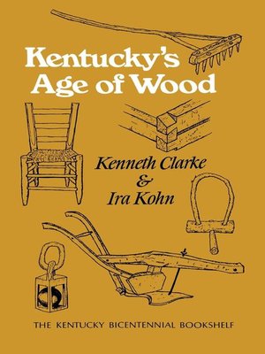 cover image of Kentucky's Age of Wood